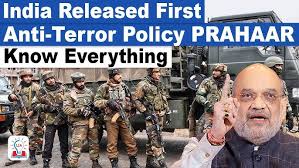 prahaar anti terror policy