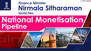 national monetisation pipeline