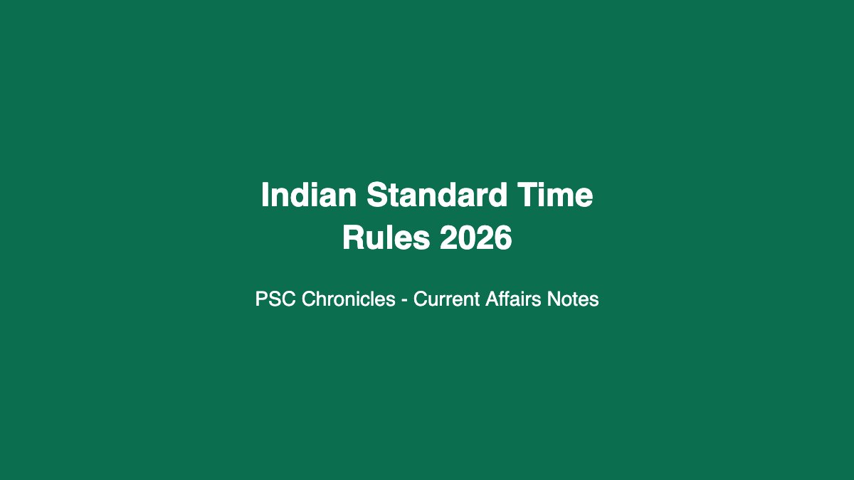 Indian Standard Time Rules 2026