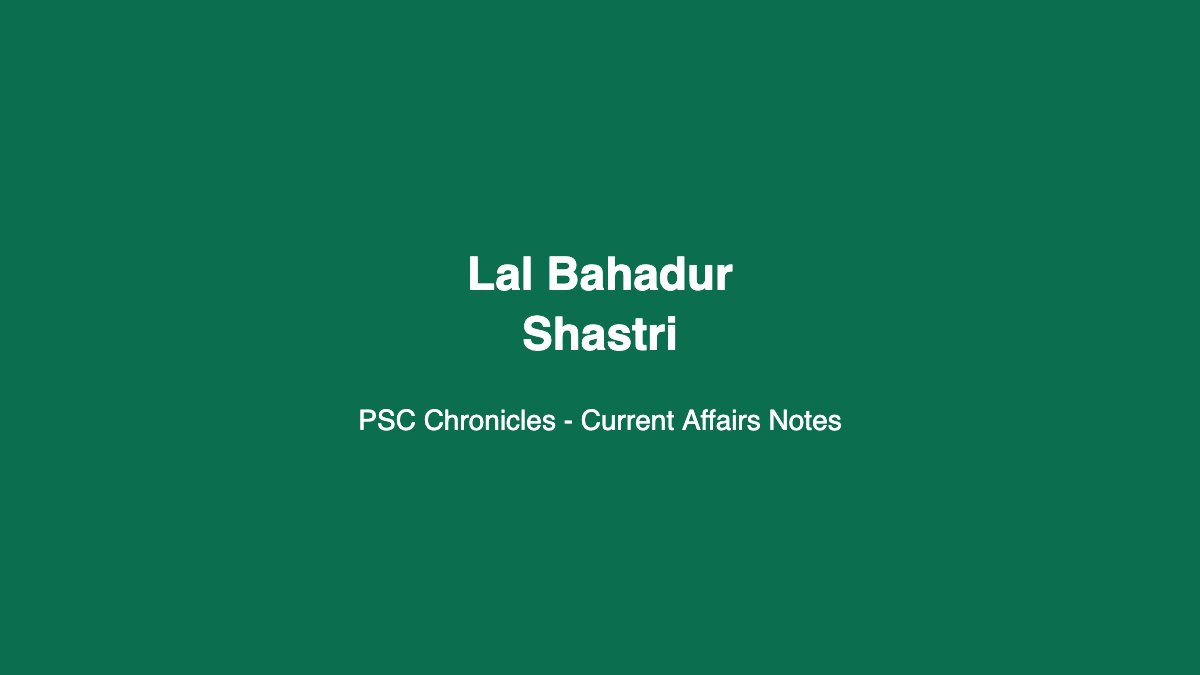 Lal Bahadur Shastri