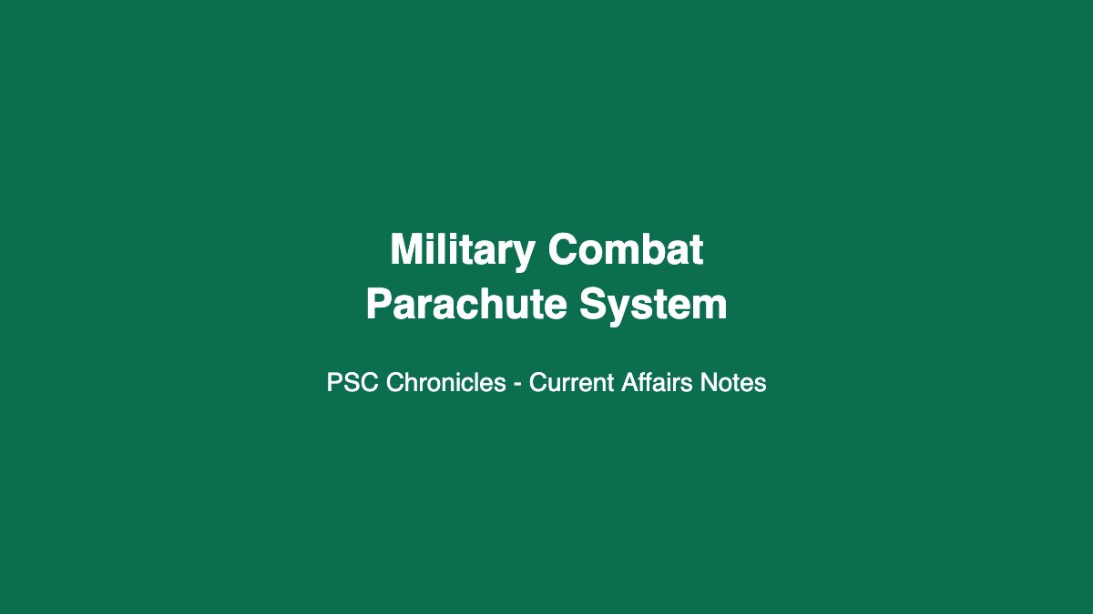Military Combat Parachute System