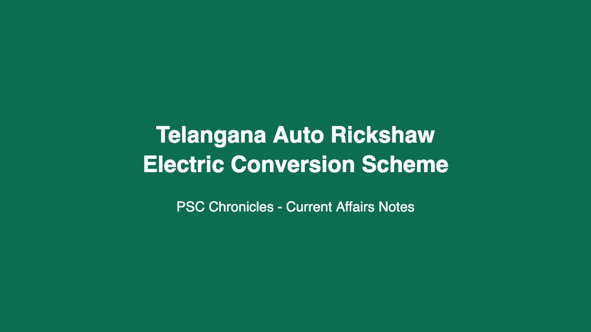 Telangana Auto Rickshaw Electric Conversion Scheme